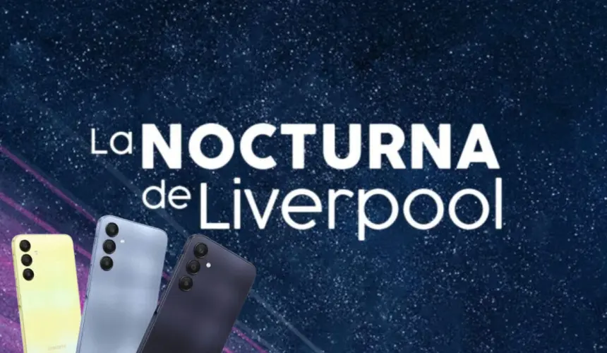 Aprovecha los descuentos en celulares de la Venta Nocturna Liverpool.