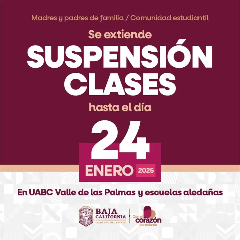 Suspensión de clases en Tecate y Tijuana. Foto: Gobierno de Baja California. 