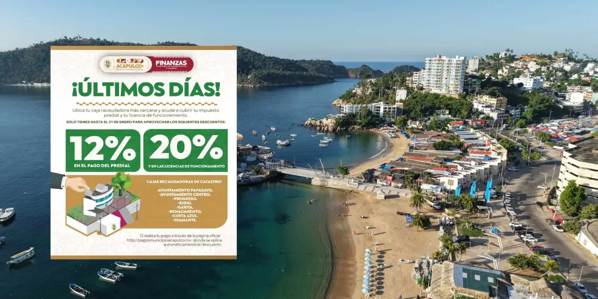 Acapulco lanzan campaña de descuentos en predial, licencias y refrendos.