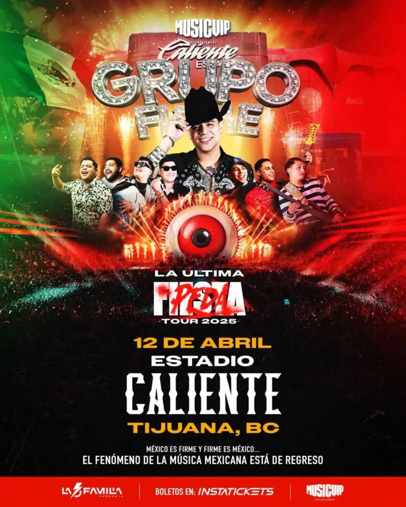  Grupo Firme 12 de abril en Tijuana