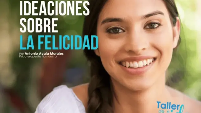 Ideaciones sobre la felicidad... Y, ¿cuál es tu idea?