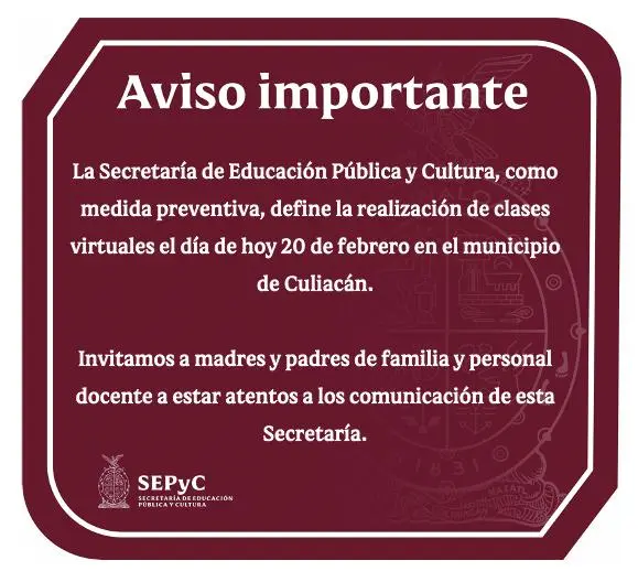 Suspenden clases presenciales en preescolar, primaria y secundaria en Culiacán