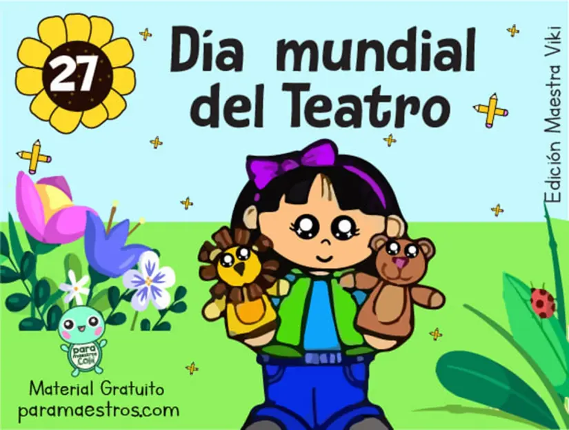 27, marzo Día del Teatro.