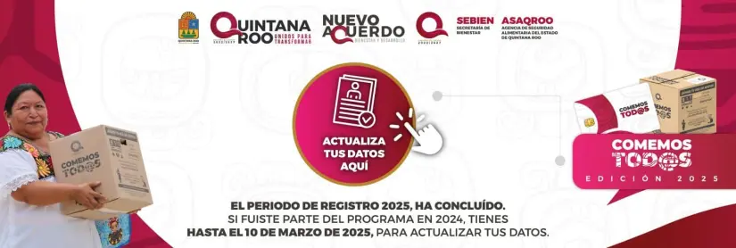 Actualiza tus datos para el Programa Comemos Todos. Foto: Gobierno de Quintana Roo