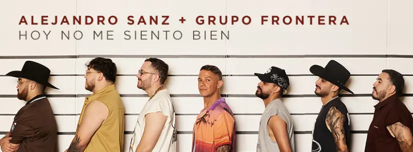Alejandro Sanz y Grupo Frontera