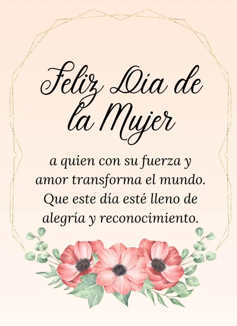 Frases bonitas para mamá en el Día de la Mujer