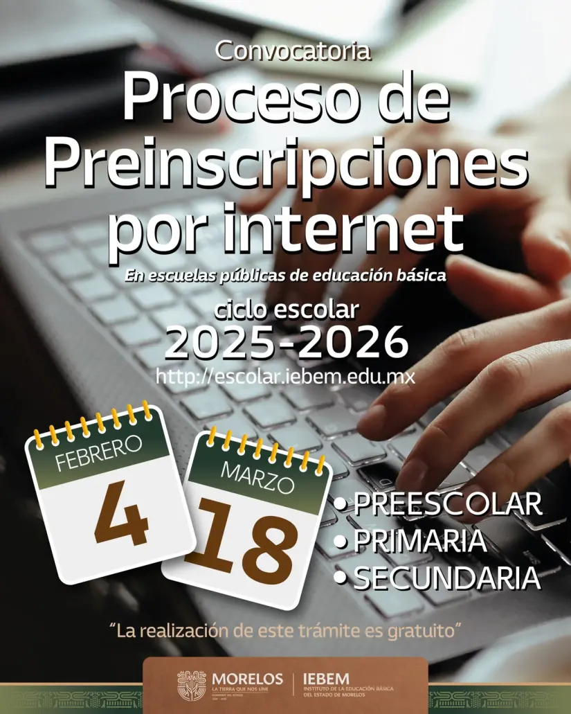 Convocatoria para las preinscripciones en Educación Básica en Morelos. Foto: Facebook Instituto de la Educación Básica del Estado de Morelos