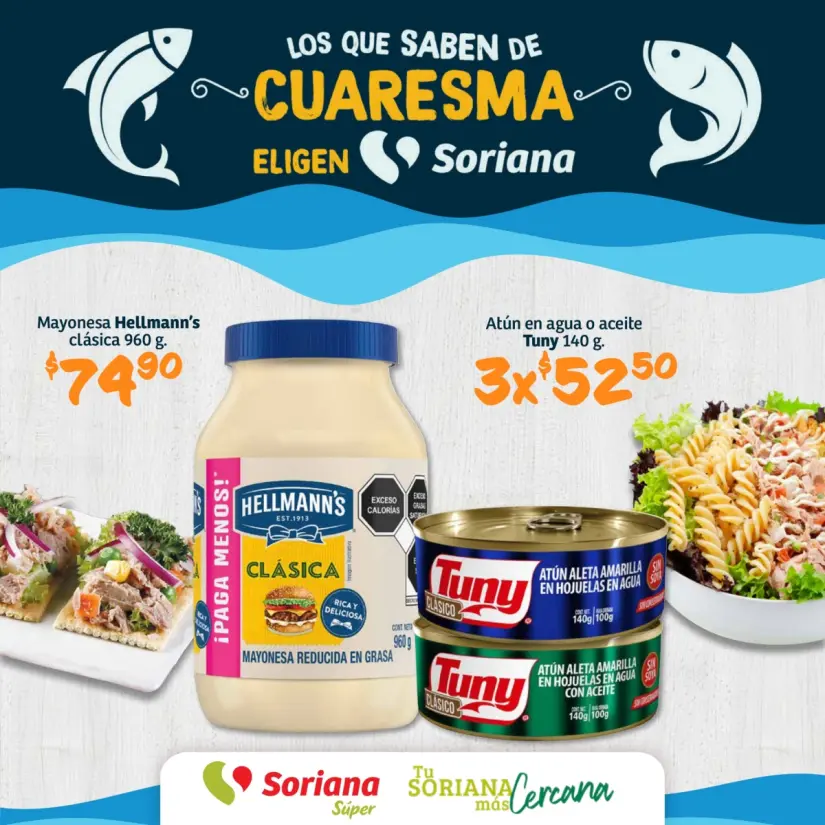 Llegó la Cuaresma 2025 a Soriana: ofertas pescados, mariscos y despensa del 13 al 27 de marzo