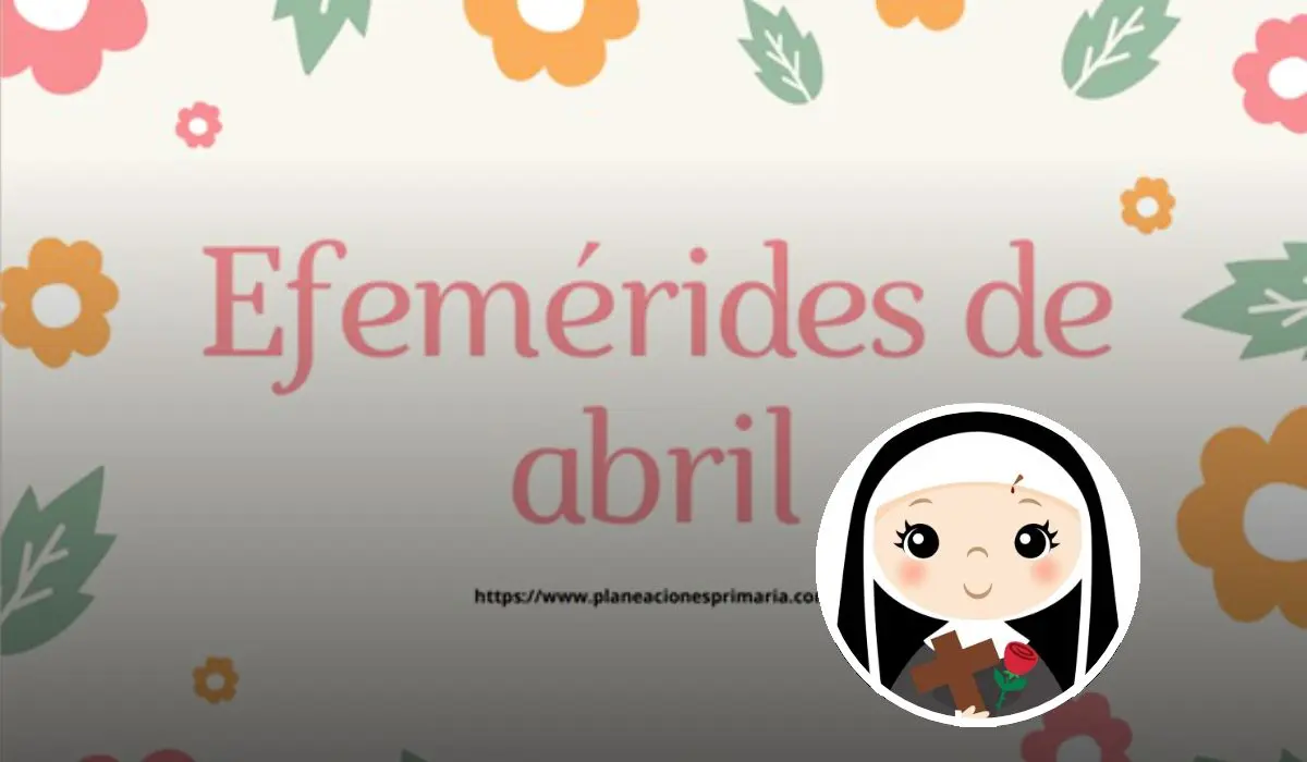 Imágenes de las efemérides del mes de abril para imprimir