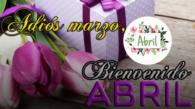 Imágenes de portada para dar la bienvenida el mes de abril