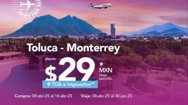 Conoce la promoción de los vuelos Toluca-Monterrey de Volaris. Foto: Volaris