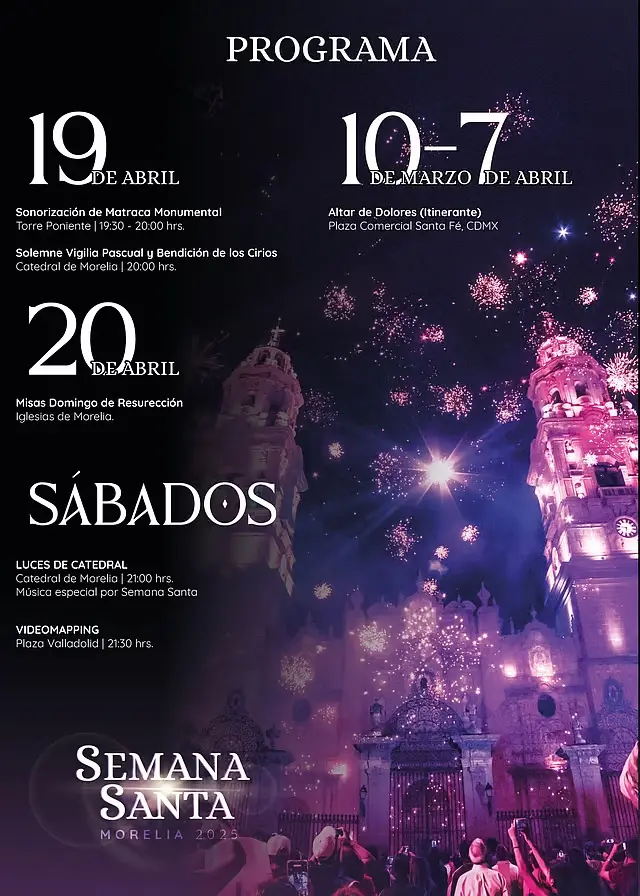 No te pierdas las actividades que Morelia te ofrece en estos días santos. Foto: Cortesía.