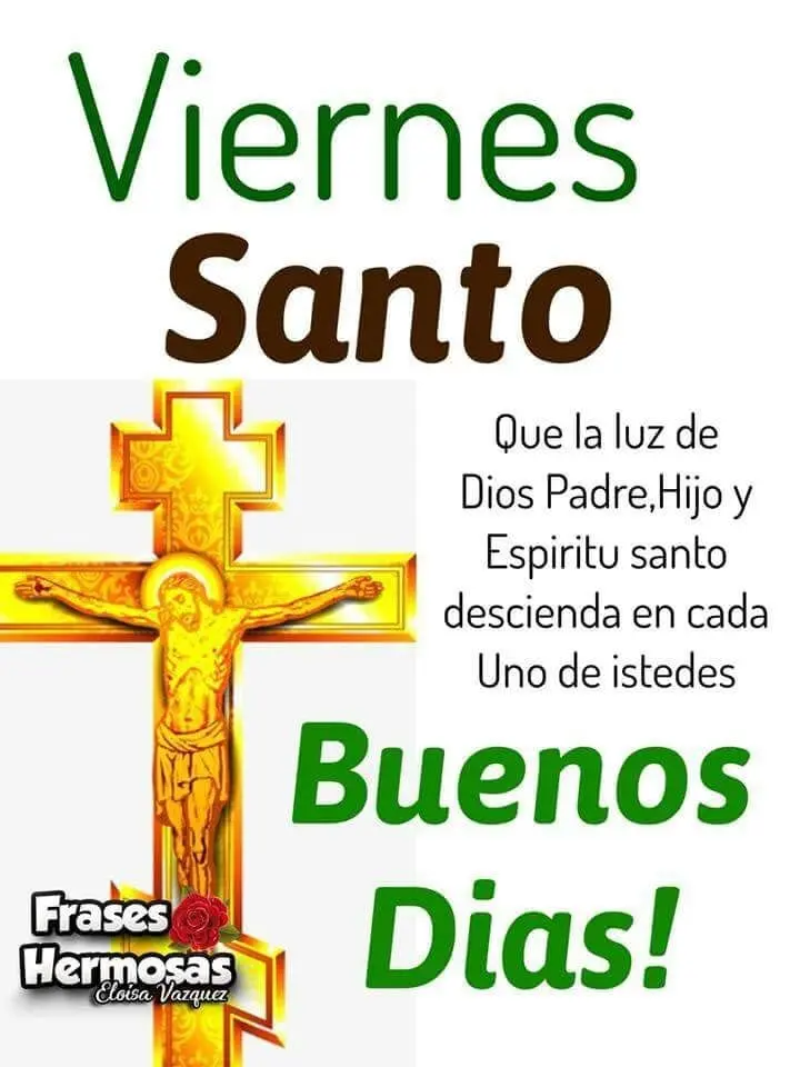 Desea un buen día a tus familia y amigos este Viernes Santo. Foto: Pinterest.