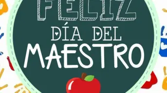 Día del Maestro 2025; frases para felicitar a los profesores de primaria
