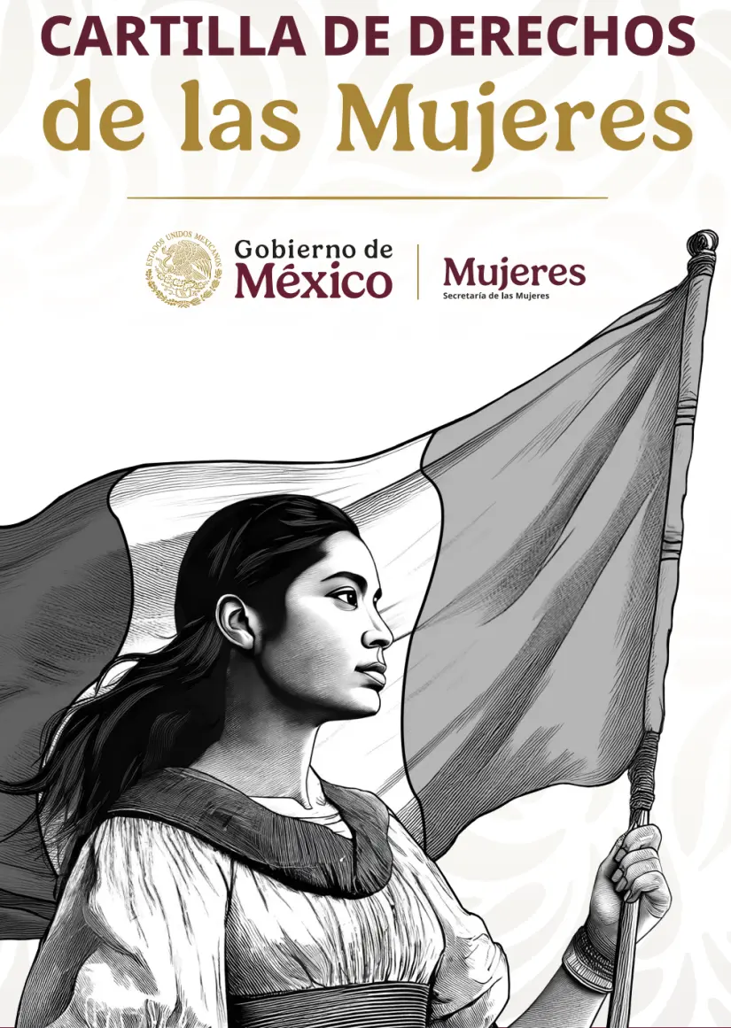 Cartilla de derechos de las Mujeres. Imagen. www.gob.mx/mujeres Cartilla de derechos de las Mujeres. Imagen. www.gob.mx/mujeres