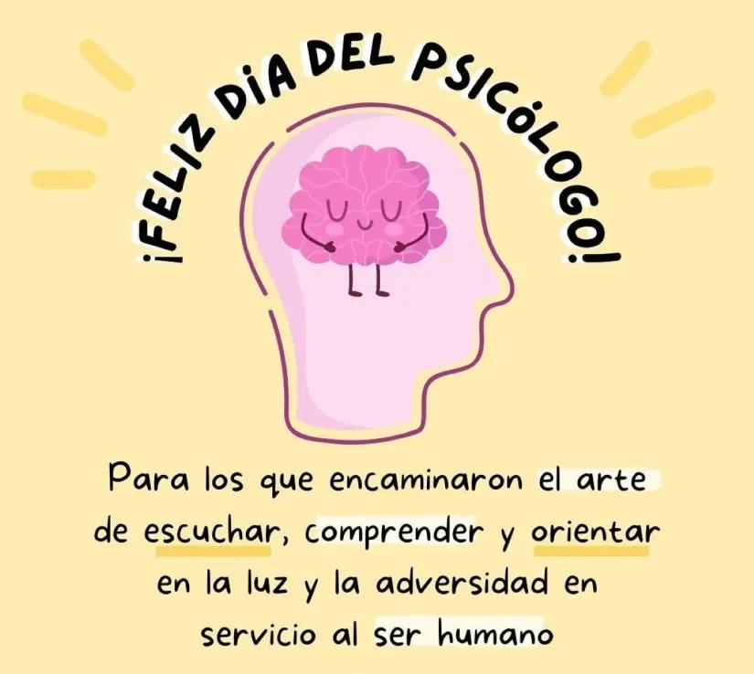 Mensajes para el Día del Psicólogo 2025. Foto: Cortesía Mensajes para el Día del Psicólogo 2025. Foto: Cortesía