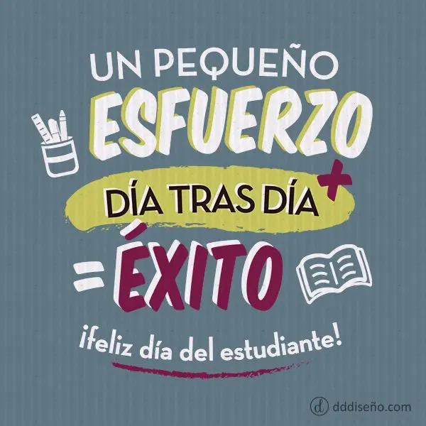 Frases para felicitar en el Día del Estudiante
