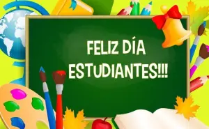 Día del Estudiante 2025; Mensajes para dedicar a mi hija o hijo