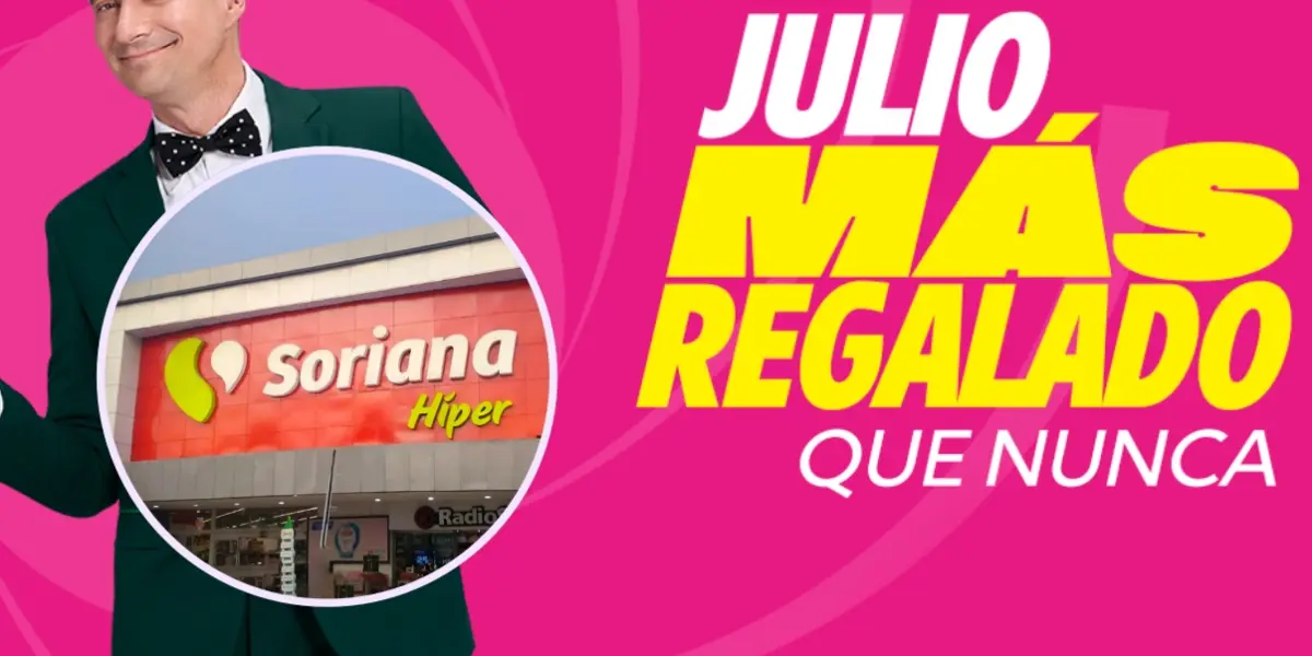 Soriana ya está celebrando el Julio Regalado, su fiesta de ofertas más esperada del año.