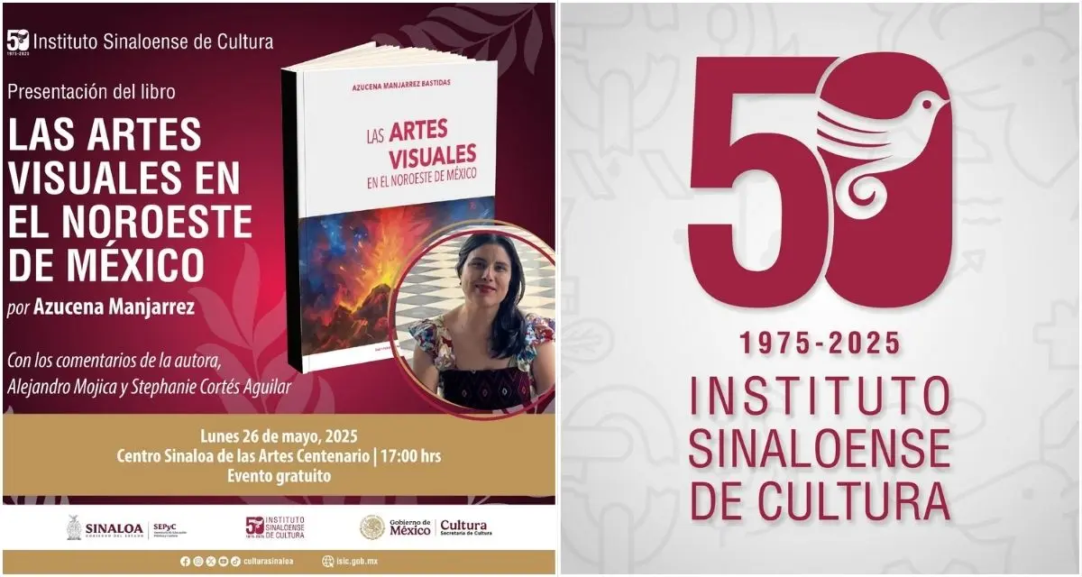 Conoce los eventos que tiene el Instituto Sinaloense de Cultura (ISIC) este mes de mayo 2025. Foto: cortesía