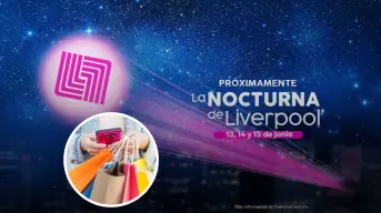 Venta Nocturna Liverpool 2025; ¿Cuándo es? Marcas participantes, descuentos y más