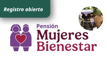 Pensión Mujeres Bienestar en Hidalgo, si tienes más de 60 años este apoyo es para ti