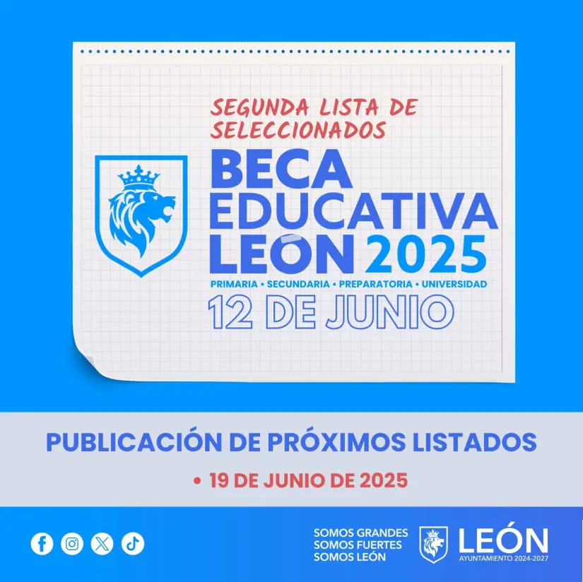 Anuncian la segunda lista de resultados de la Beca Educativa León 2025. Foto: Cortesía. Anuncian la segunda lista de resultados de la Beca Educativa León 2025. Foto: Cortesía.