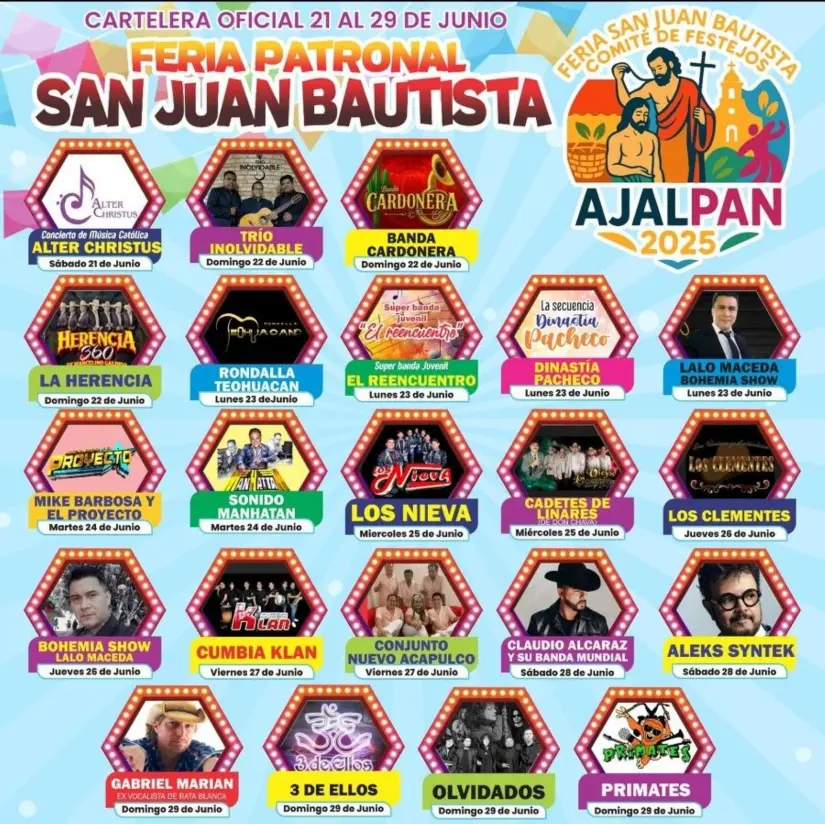 Cartelera de artistas de la Feria San Juan Bautista 2025, en Ajalpan. Cartelera de artistas de la Feria San Juan Bautista 2025, en Ajalpan. Foto: Cortesía