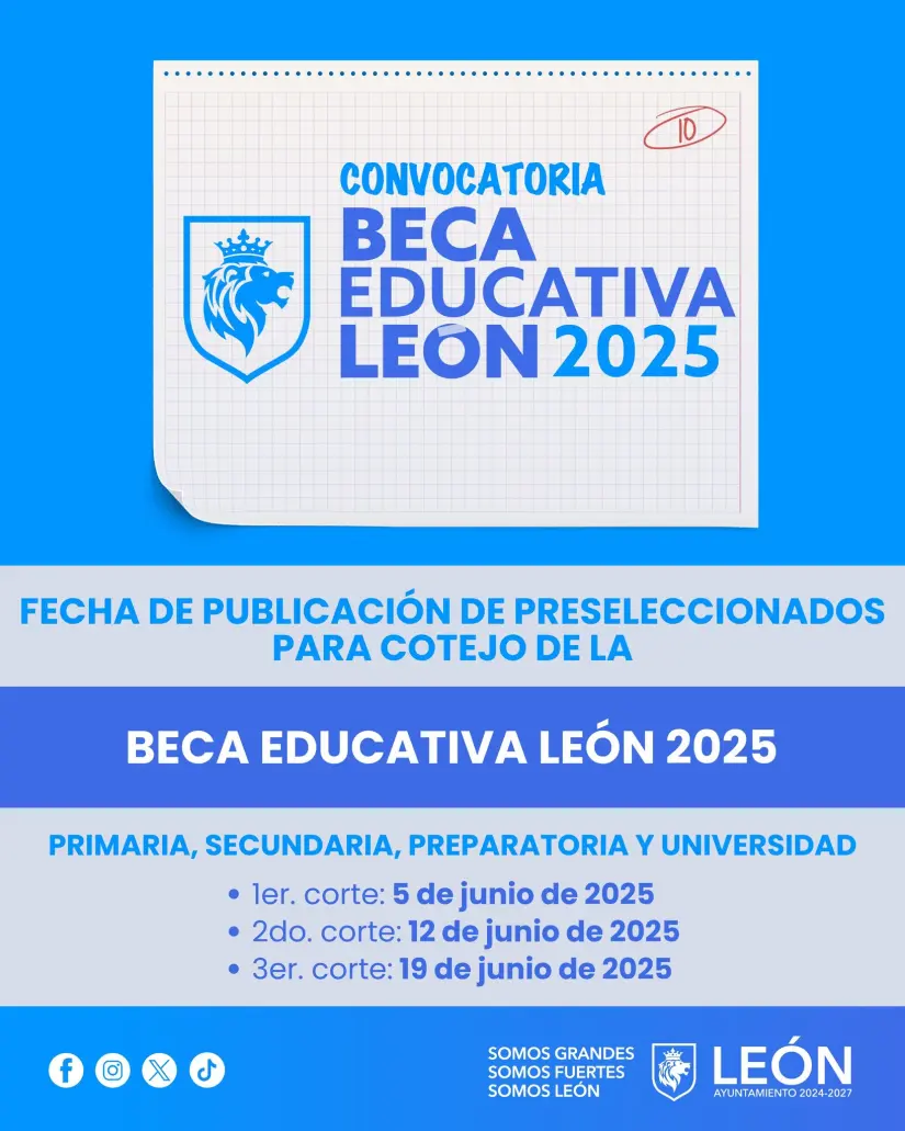Beca Educativa León 2025. Foto: Cortesía Beca Educativa León 2025. Foto: Cortesía