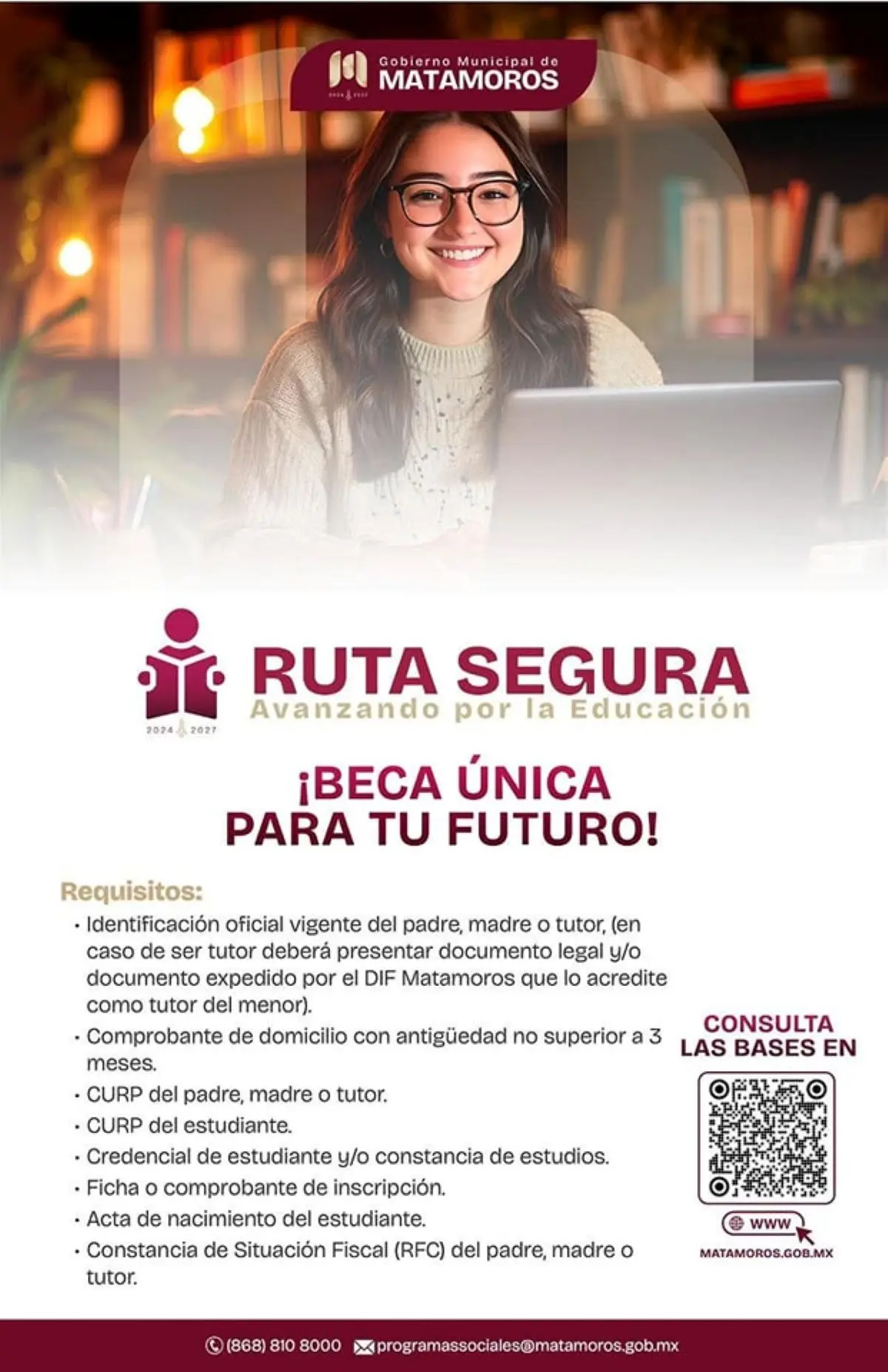 Requisitos para la Beca Ruta Segura en Matamoros. Foto: Cortesía