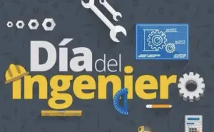 Día del Ingeniero 2025; Mensajes y bellas imágenes para felicitar a tu hermana o hermano que es ingeniero