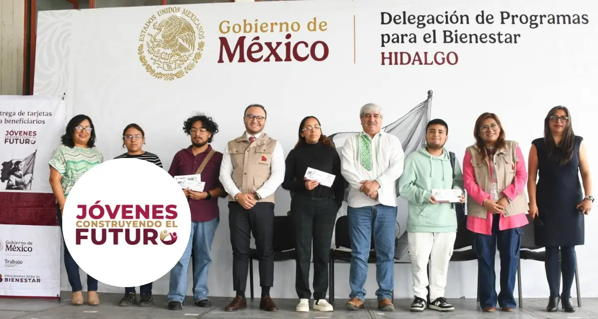 Entregarán más de 2 mil 800 tarjetas de Jóvenes Construyendo el Futuro en Hidalgo
