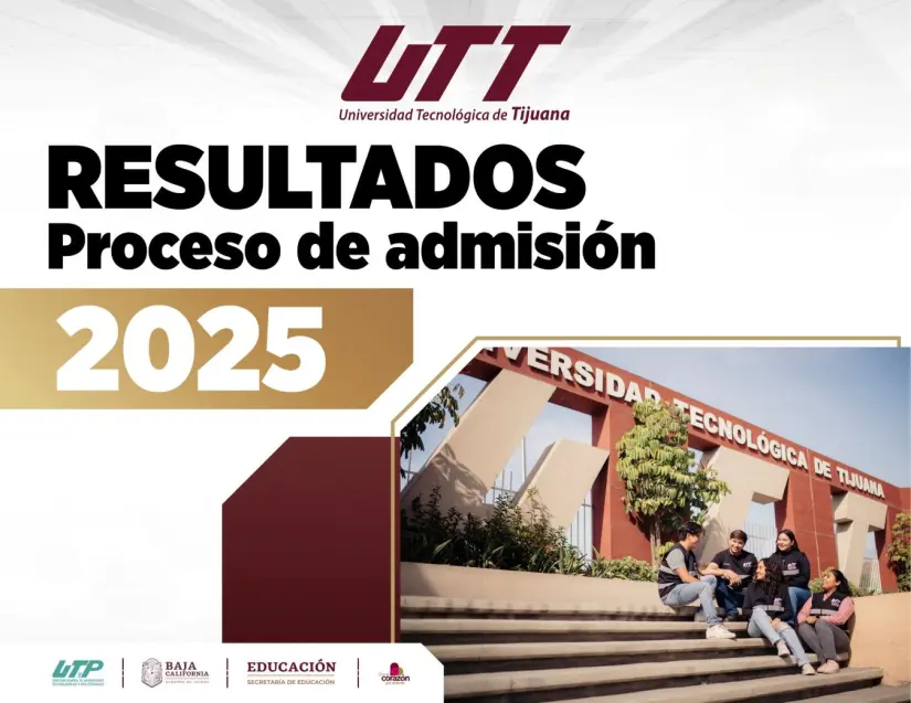 Listos los resultados de ingreso para la Universidad Tecnológica de Tijuana Listos los resultados de ingreso para la Universidad Tecnológica de Tijuana. Foto: Cortesía