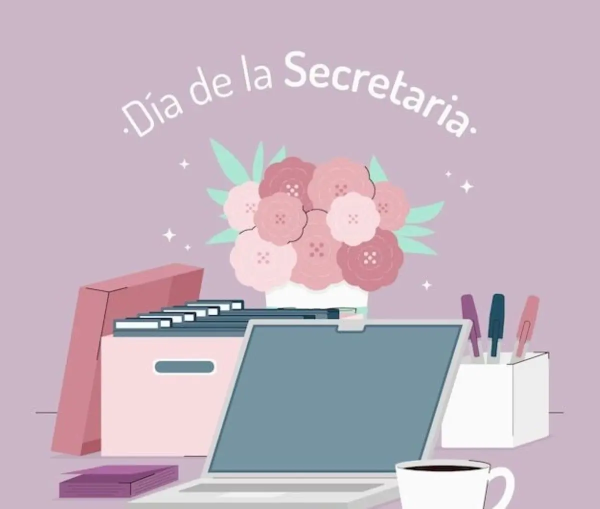 Dedica un bello mensaje a tu secretaría favorita. Foto: Cortesía