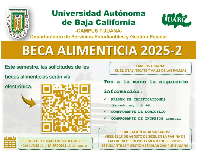 Beca Alimenticia de la Universidad Autónoma de Baja California Beca Alimenticia de la Universidad Autónoma de Baja California. Foto: Cortesía