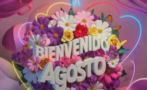 Frases bonitas con imágenes para recibir el mes de agosto y compartir en WhatsApp