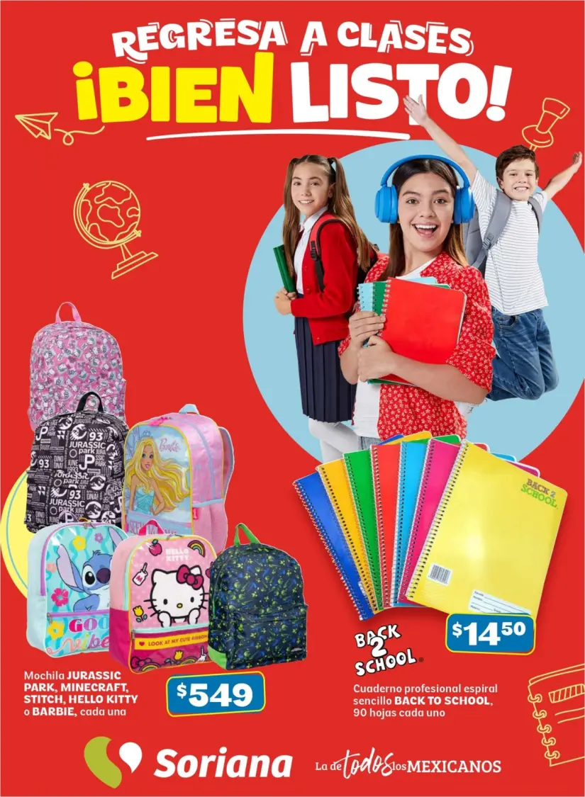 Ofertas de Soriana para el regreso a clases del 18 de julio al 13 de agosto Soriana se adelantó al regreso a clases con estas ofertas. Imagen: Cortesía