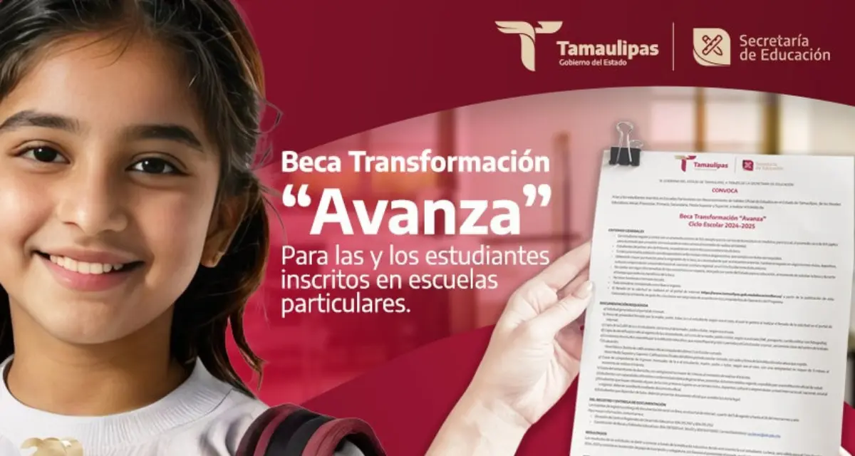 Solicita la Beca Transformación Avanza en Tamaulipas. Foto: Cortesía.