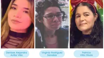 Dennise, Virginia y Patricia, están desaparecidas en Sinaloa; ayúdalas a regresar a casa