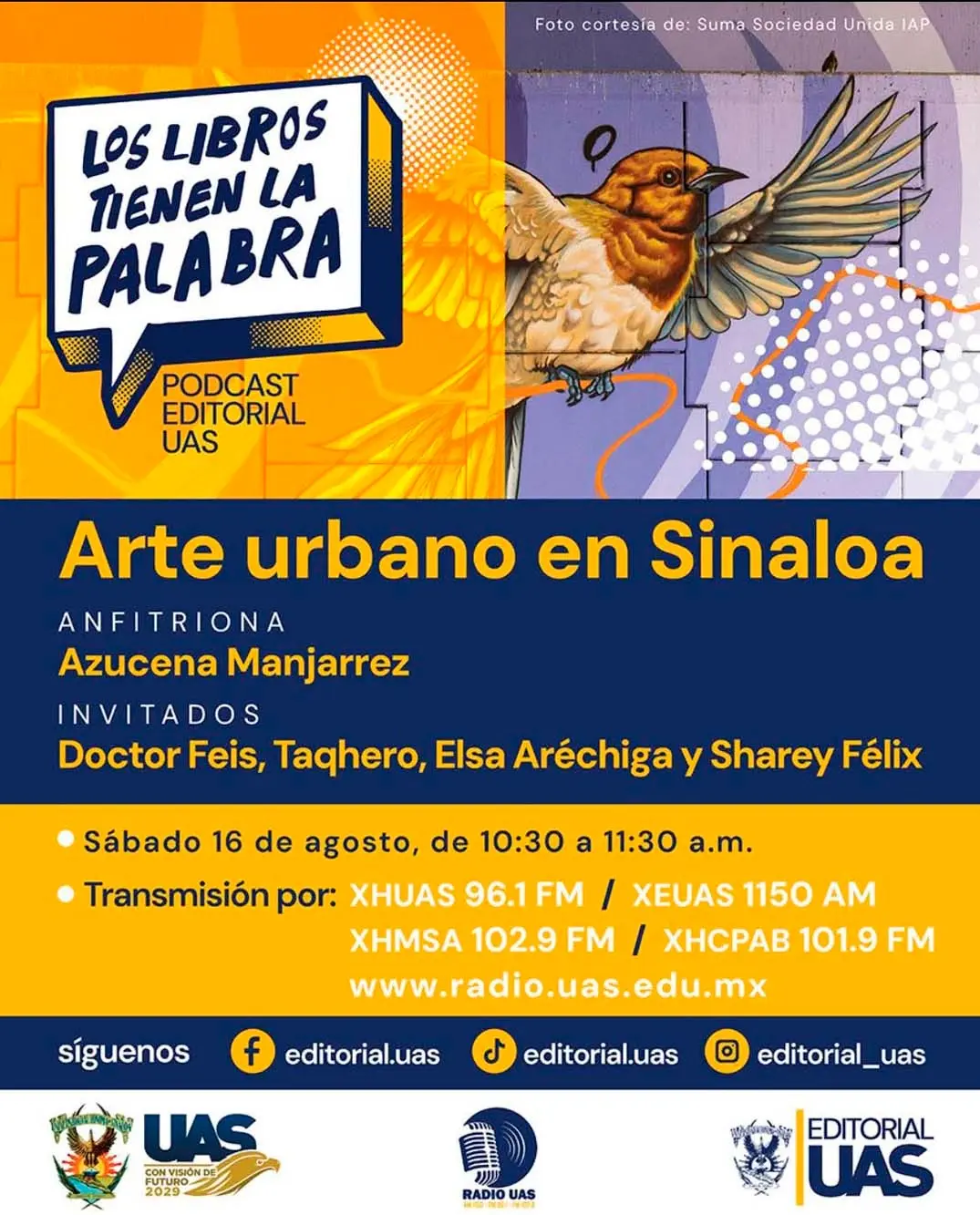 El podcast tiene un diverso programa. Foto: UAS