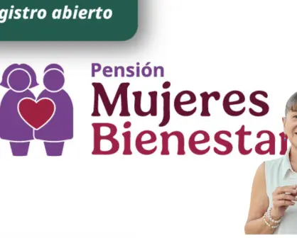 Pensión Mujeres Bienestar: ¿quiénes pueden registrarse del 18 al 23 de agosto?