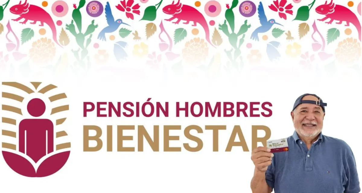 Pensión de Bienestar para hombres: cuáles son los requisitos y pasos para obtener el apoyo de 6 mil 200 pesos. Foto: Cortesía.