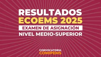 Resultados ECOEMS 2025, consulta tu asignación del programa Mi Derecho, Mi Lugar en CDMX