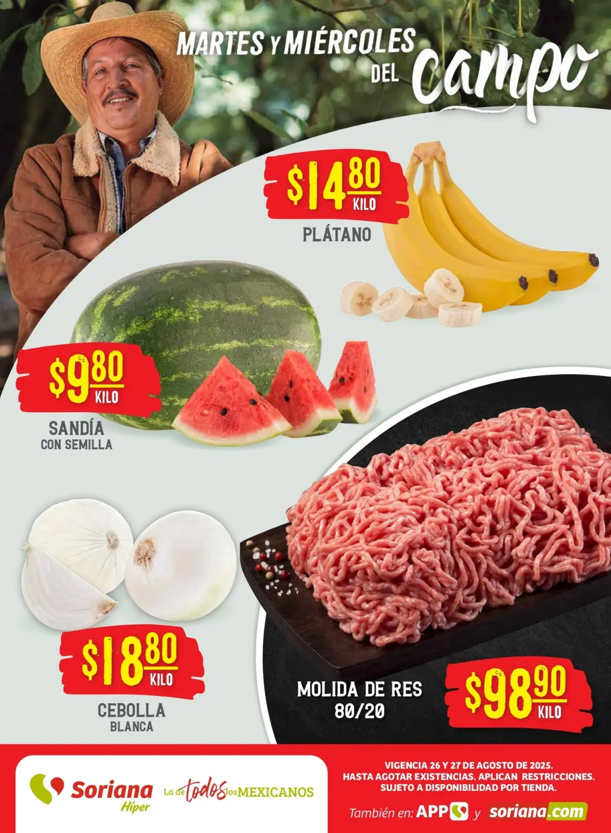 Ofertas de Soriana en Martes y Miércoles del Campo: 26 y 27 de agosto Te compartimos las ofertas del Martes y Miércoles del Campo. Imagen: Soriana