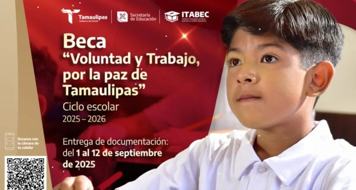 El Gobierno del Estado de Tamaulipas, invita a tramitar la Beca “Voluntad y Trabajo, por la paz de Tamaulipas”. Foto: Cortesía.