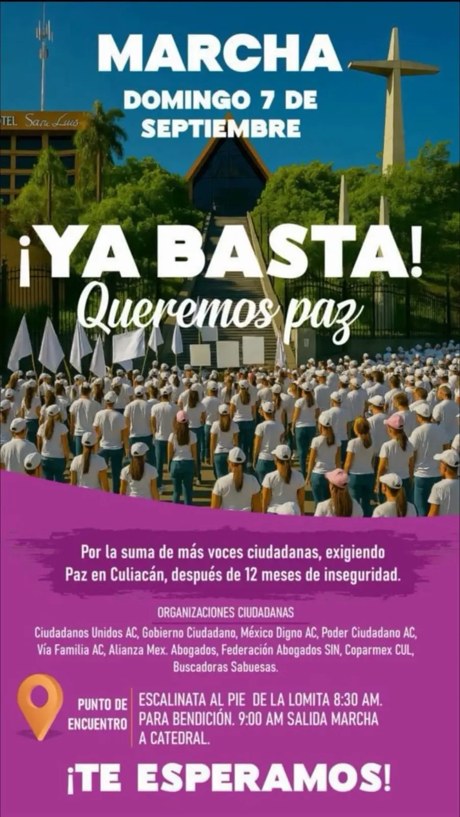 ¡Ya basta! Sinaloenses llaman marcha por la paz en Culiacán Convocatoria oficial. Foto: Redes sociales