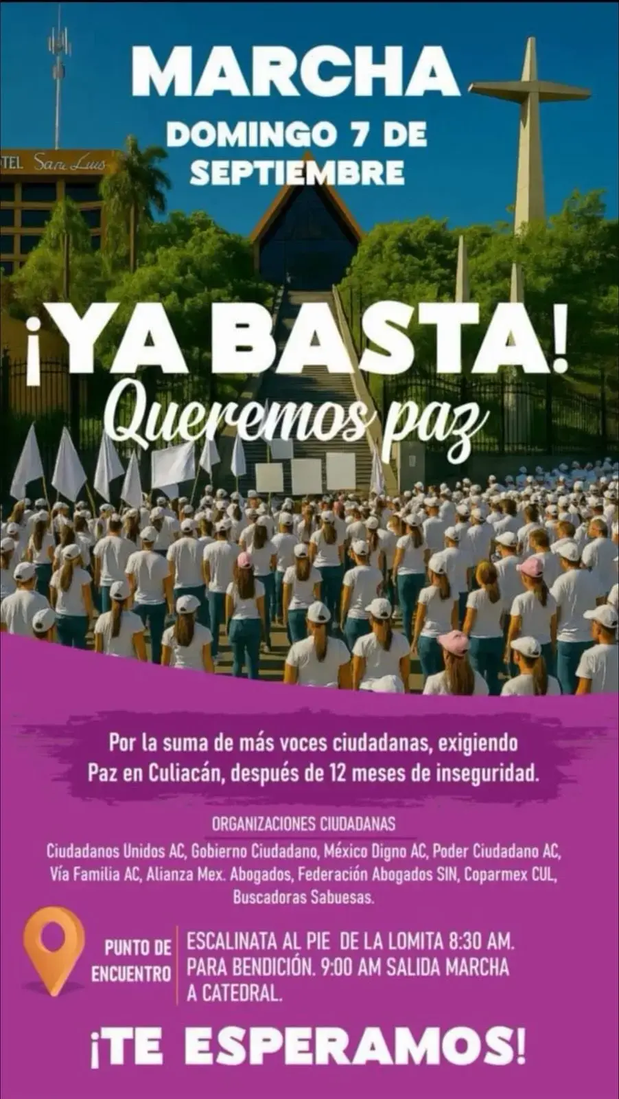 Marcha pacífica del 7 de septiembre en Culiacán La cita será en