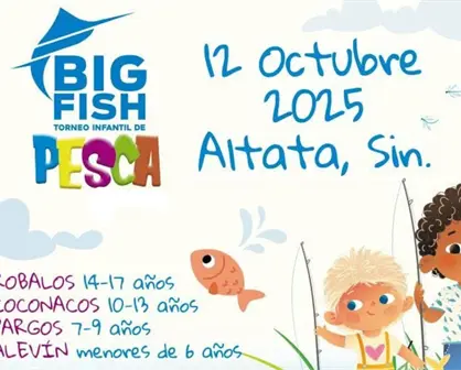 Altata invita a los niños a vivir la aventura del Torneo Infantil de Pesca Big Fish 2025