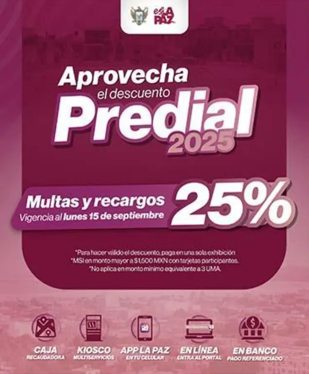 Descuentos en el pago del predial en La Paz. Foto: cortesía Descuentos en el pago del predial en La Paz. Foto: cortesía.