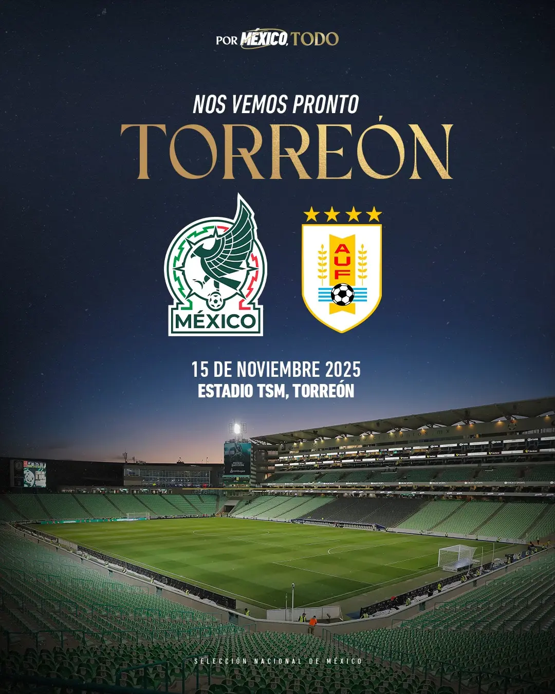 México vs Uruguay en Torreón boletos, fecha y detalles del partido amistoso